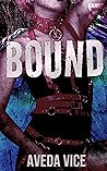 Bound by Aveda Vice