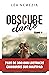 Obscure clarté - Tome 1: Obscure clarté - 2 (French Edition)
