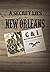 A Secret Lies in New Orleans by Ron Wallace