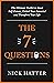The 7 Questions: The Ultima...