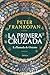 La Primera Cruzada: La Llamada de Oriente