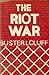 The Riot War