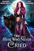 The Girl Who Never Cried