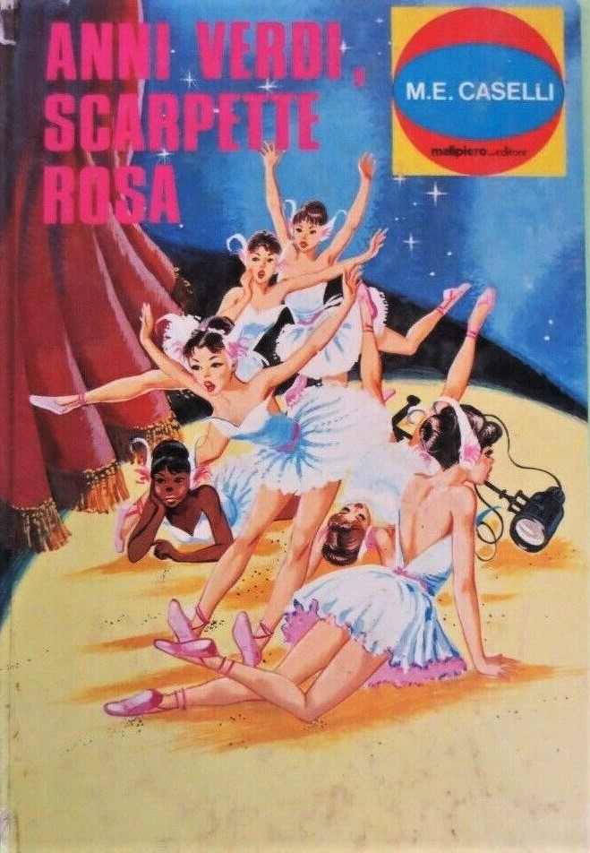 Anni verdi, scarpette rosa (Hardcover)