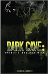 Dark Cave: Philia...