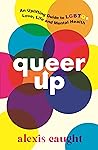 Queer Up: An Upli...