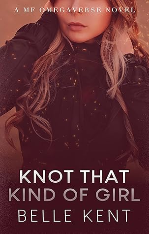 Knot That Kind of Girl (Mystic Springs #1)