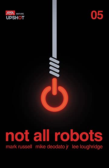 Not All Robots #5
