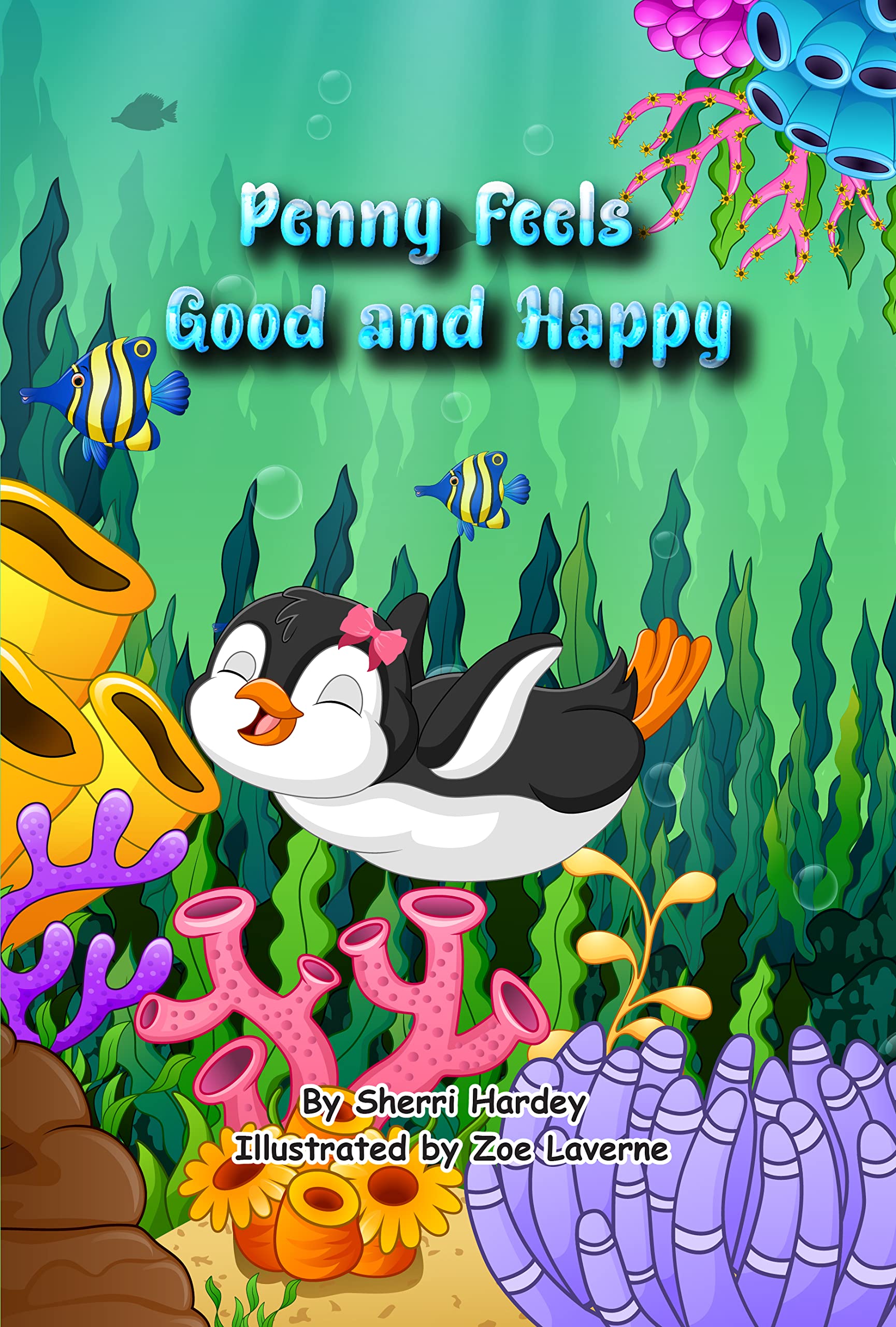 Penny feels good and happy (Kindle Edition)