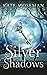 Silver Shadows A Paranormal Women's Fiction Novella (Midlife Elementals) by Kate Moseman