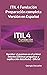ITIL 4 Fundación Preparación completa Versión en Español: Aprobar el examen en el primer intento (Últimas preguntas y explicación detallada) - Oficial (Spanish Edition)