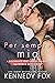 Per sempre mia (Hayden & Savannah) (Roommate Duet prequel)