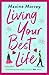 Living Your Best Life