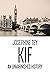 Kif: An Unvarnished History