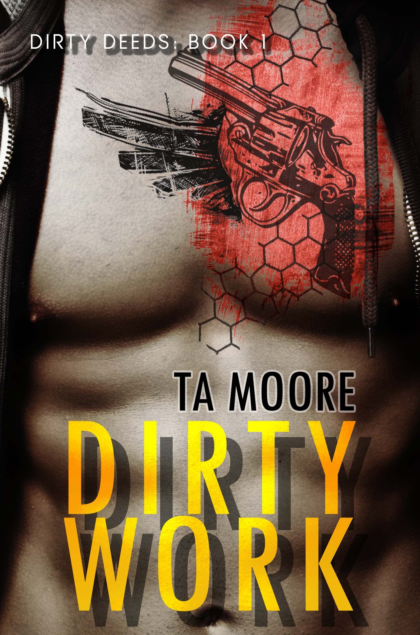 Dirty Work (Dirty Deeds, #1)