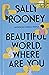 Beautiful World, Where Are You (Wheeler Publishing Large Print Hardcover)