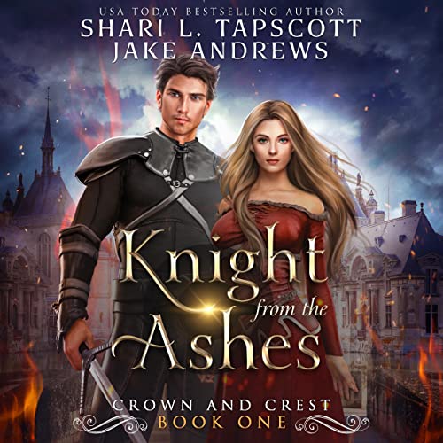Knight from the Ashes (Crown and Crest #1)