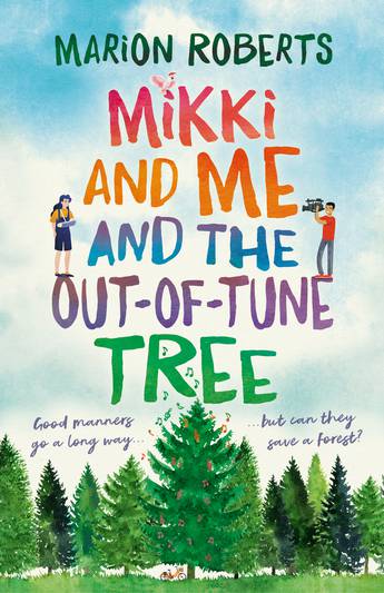Mikki and Me and the Out-of-Tune Tree (Paperback)