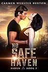 No Safe Haven by Carmen Webster Buxton
