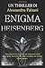 ENIGMA HEISENBERG: CODEX SE...