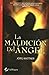 La maldición del ángel (Ángeles- Trilogía #1)