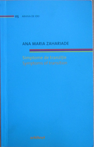 Simptome de tranziţie, 1