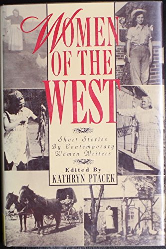 Women of the West: An Anthology of Short Stories