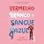 Vermelho, Branco e Sangue Azul