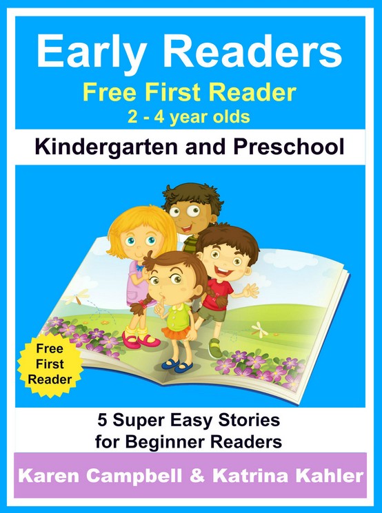Early Readers - First Learn to Read Book - Kindergarten and Preschool: 5 Super Easy Stories for Beginner Readers