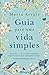 Guia para uma vida simples