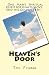 Heaven's Door: One Man’s Sp...
