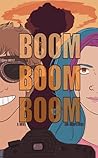 Boom, Boom, Boom