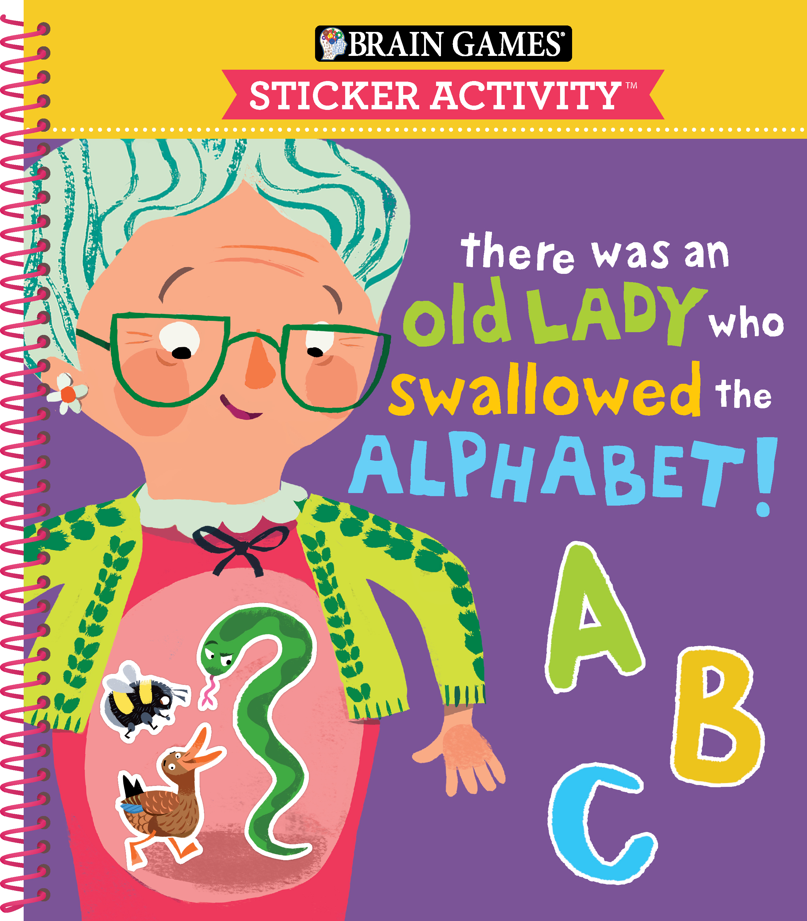 Brain Games - Sticker Activity: There Was an Old Lady Who Swallowed the Alphabet! (For Kids Ages 3-6)