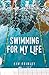 Swimming for My Life: A Memoir