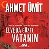 Elveda Güzel Vatanım