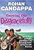 Growing Old Disgracefully: How to Upset and Perplex Your Children with Erratic and Unreasonable Behavior