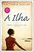 A Ilha by Victoria Hislop