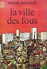La Ville des Fous