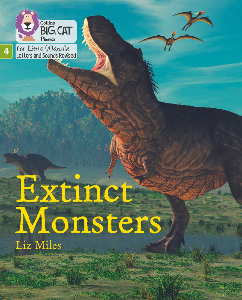 Big Cat Phonics for Little Wandle Letters and Sounds Revised – Extinct Monsters: Phase 4