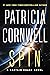 Spin: A Thriller (A Captain Chase Novel, 2)