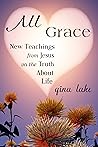 All Grace: New Te...
