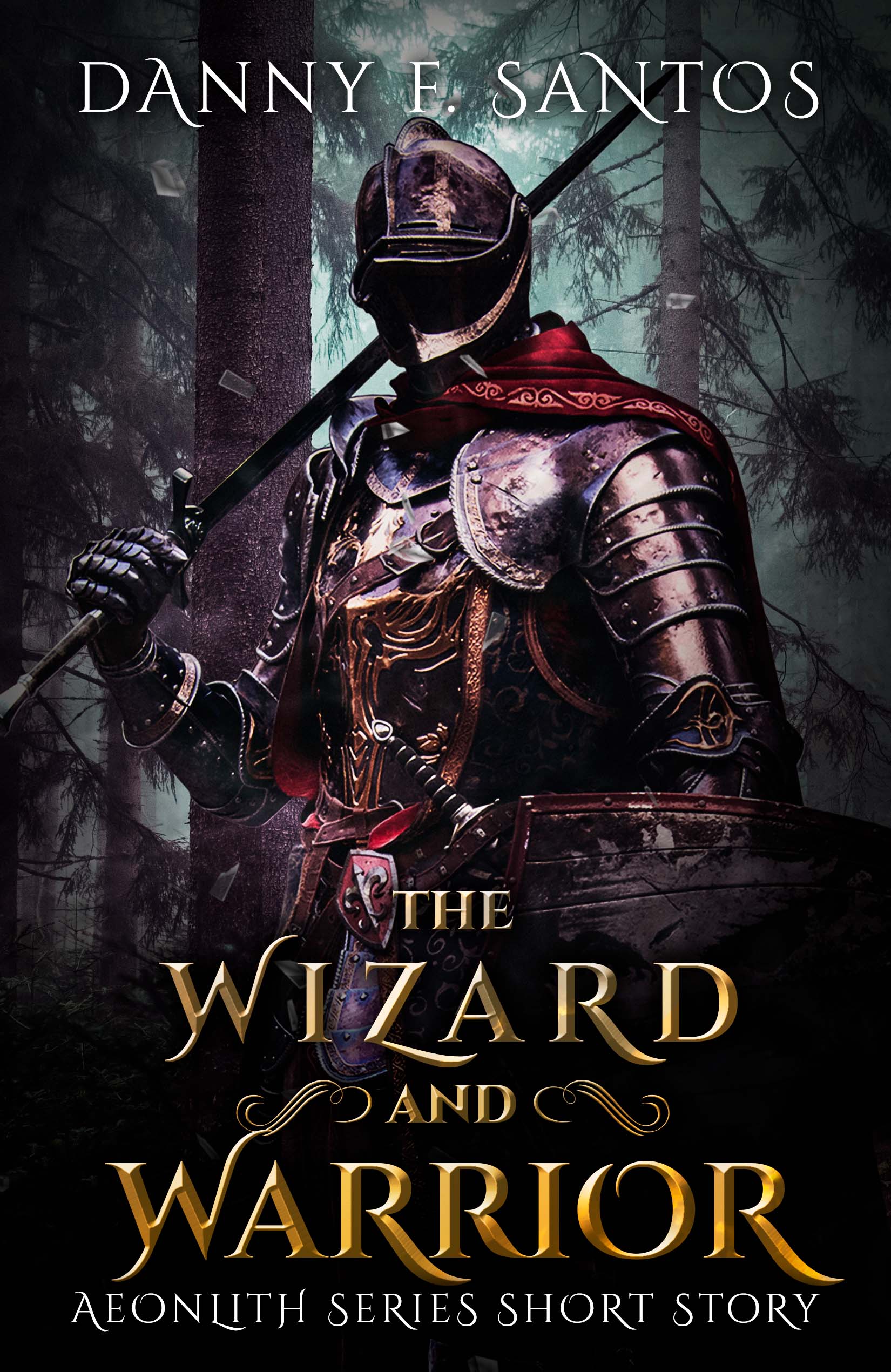 The Wizard and Warrior (Aeonlith Chronicles #0.01)