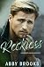 Reckless (Wildrose Landing #3)