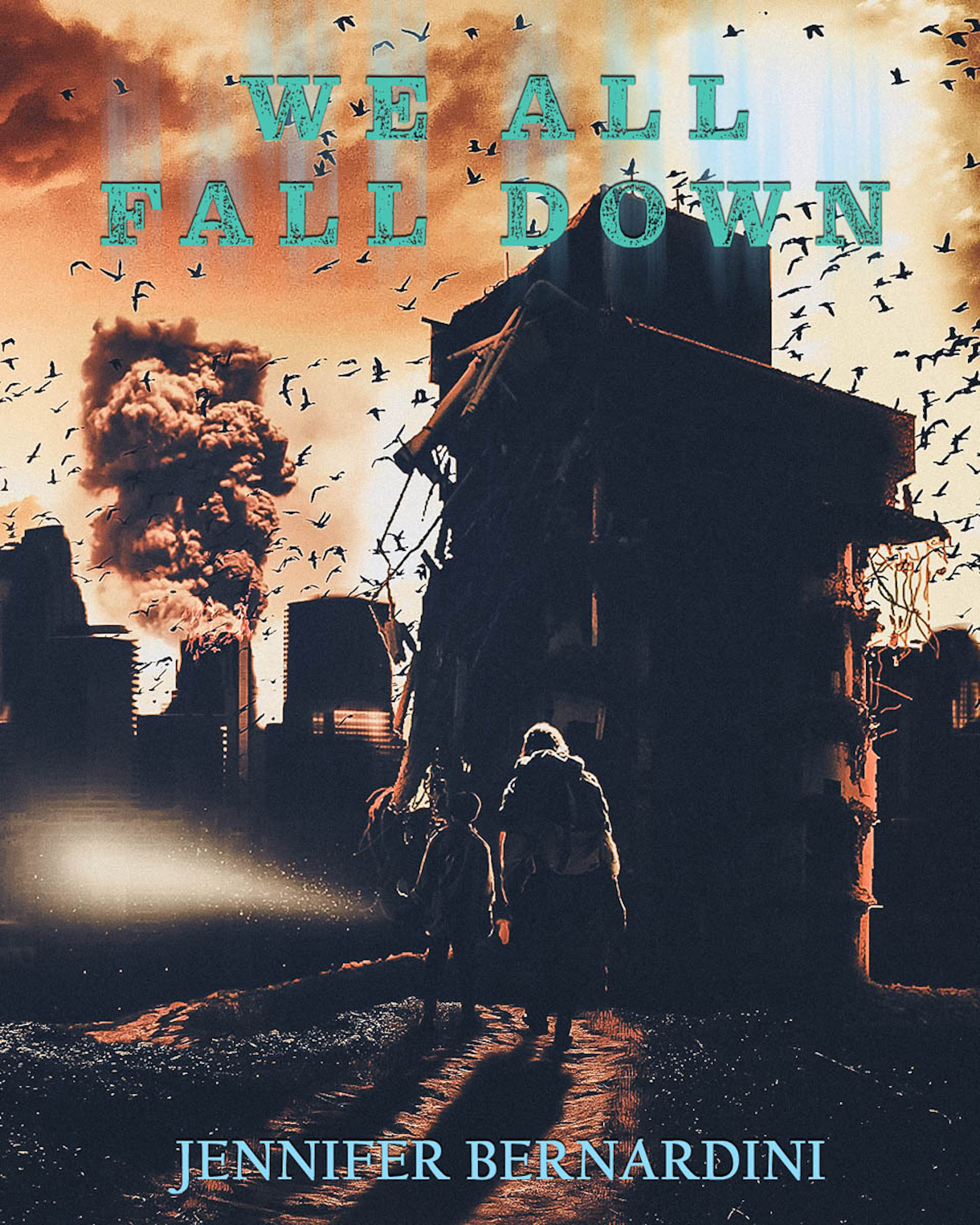 We All Fall Down