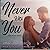 Never With You (The Never Series, #6)