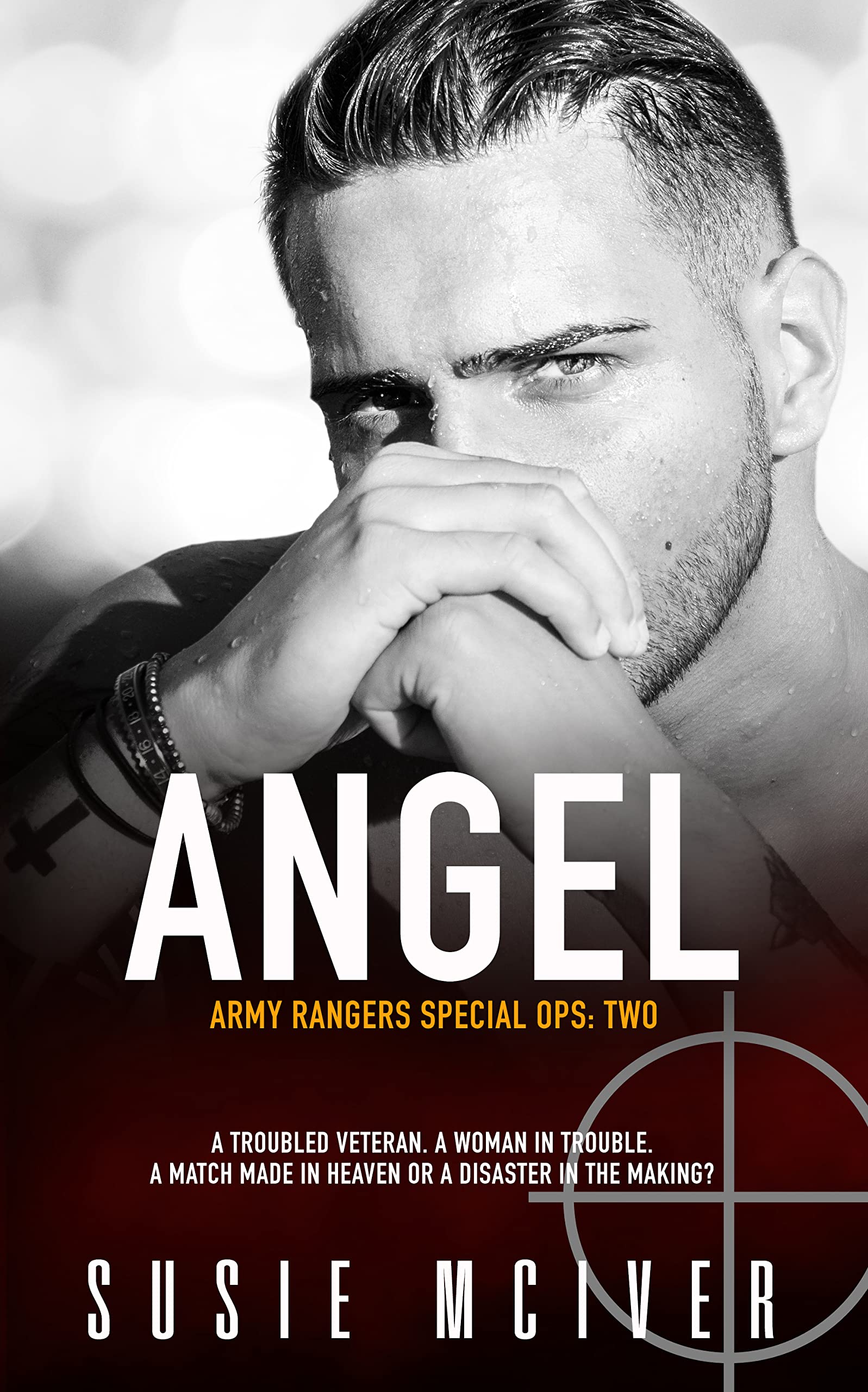 Angel (Army Rangers Special Ops, #2)