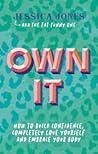 Own It: How to Bu...