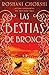 Las bestias de bronce (Los lobos de oro, #3)