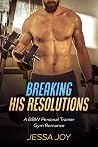 Breaking His Reso...