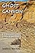 Ghost Canyon: A Fernando Lo...